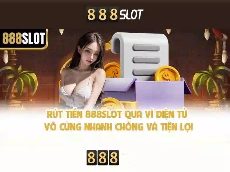  chơi slot - 888slot